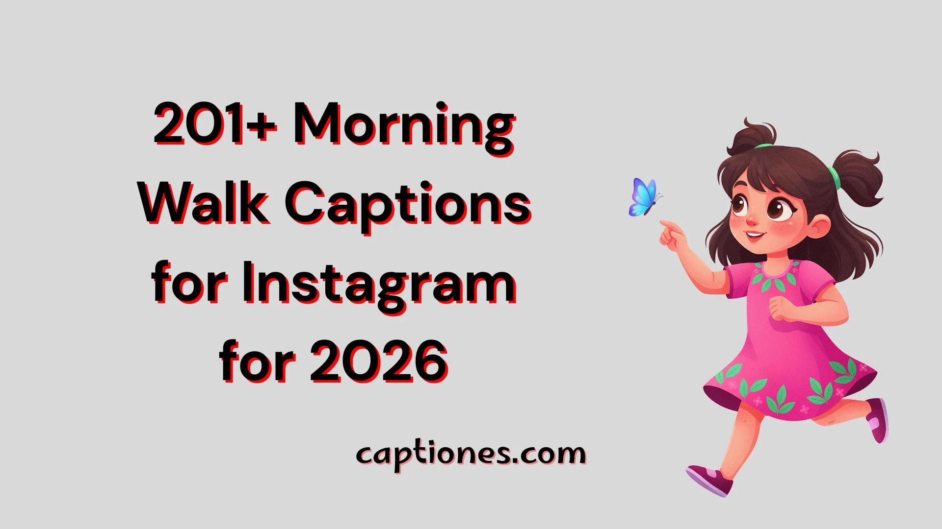 Morning Walk Captions for Instagram