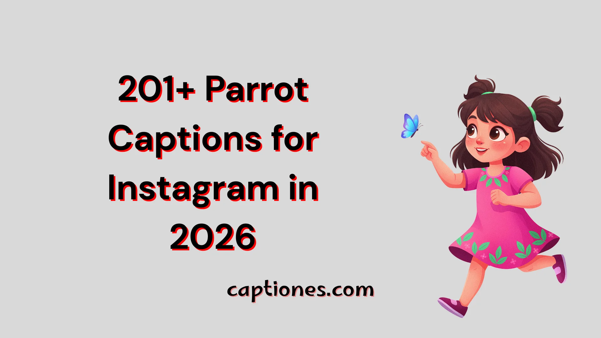 Parrot Captions for Instagram